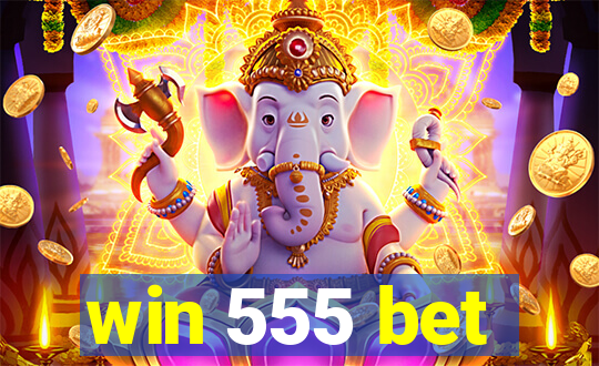 win 555 bet